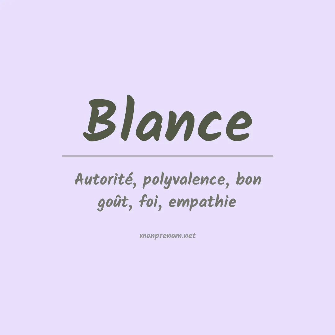 Signification du Prénom Blance Signification du Prénom Blance