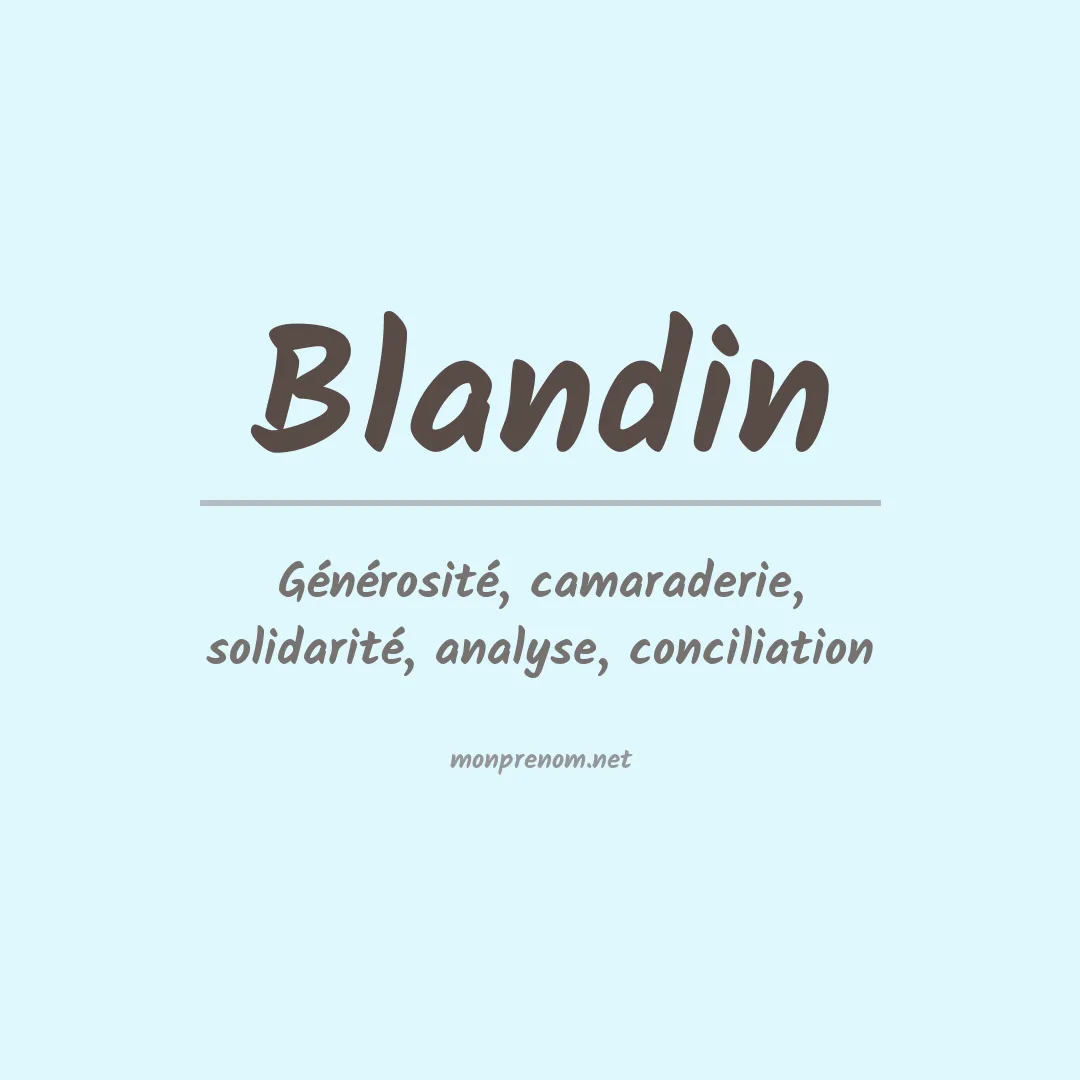 Signification du Prénom Blandin