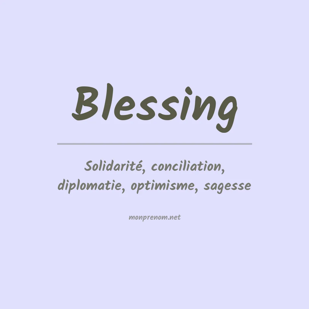Signification du Prénom Blessing Signification du Prénom Blessing