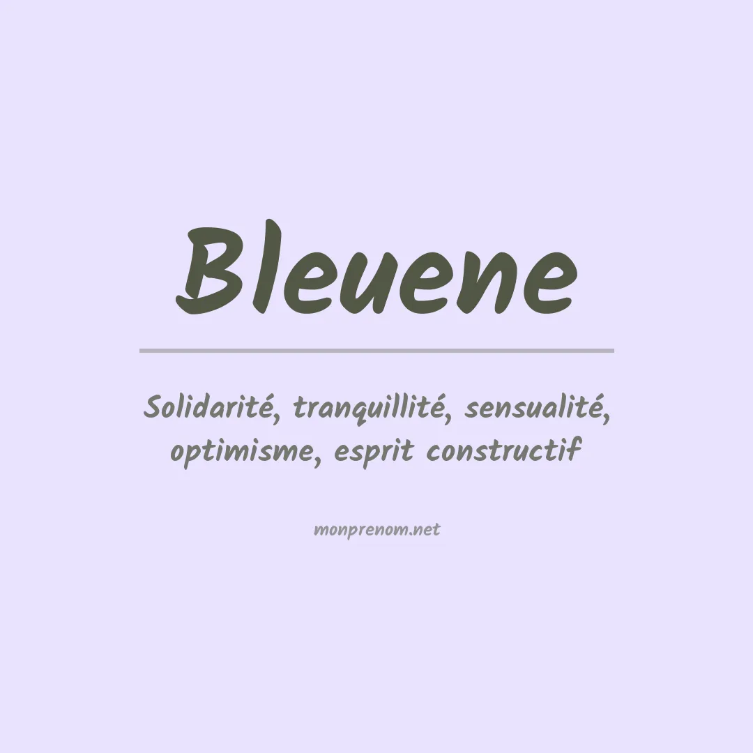 Signification du Prénom Bleuene Signification du Prénom Bleuene