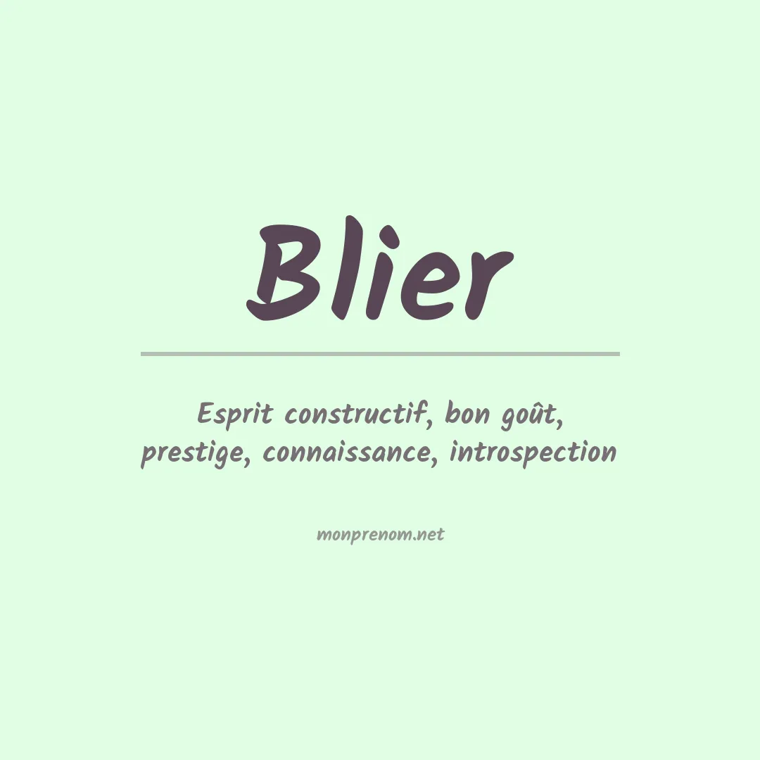 Signification du Prénom Blier