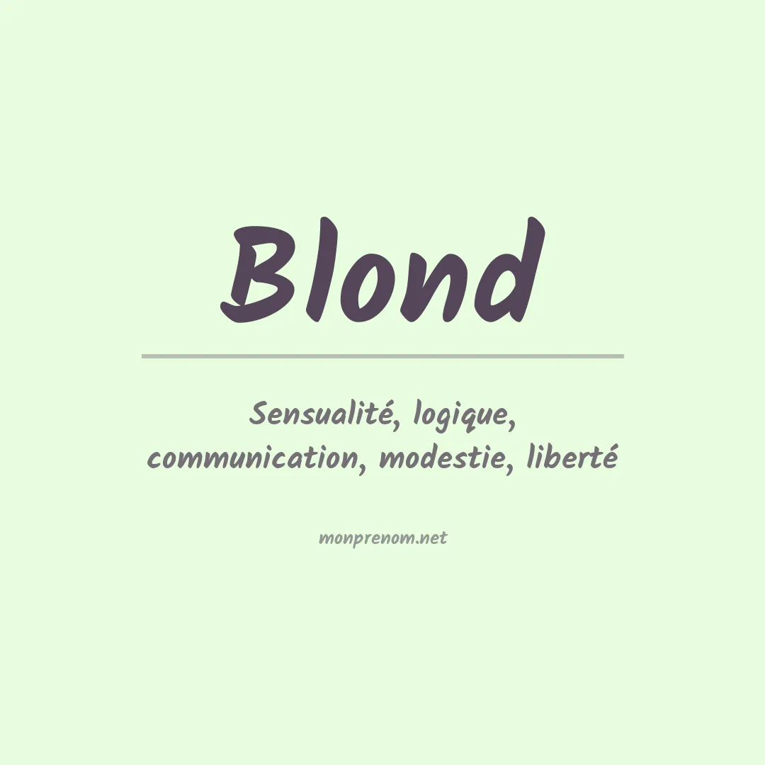 Signification du Prénom Blond
