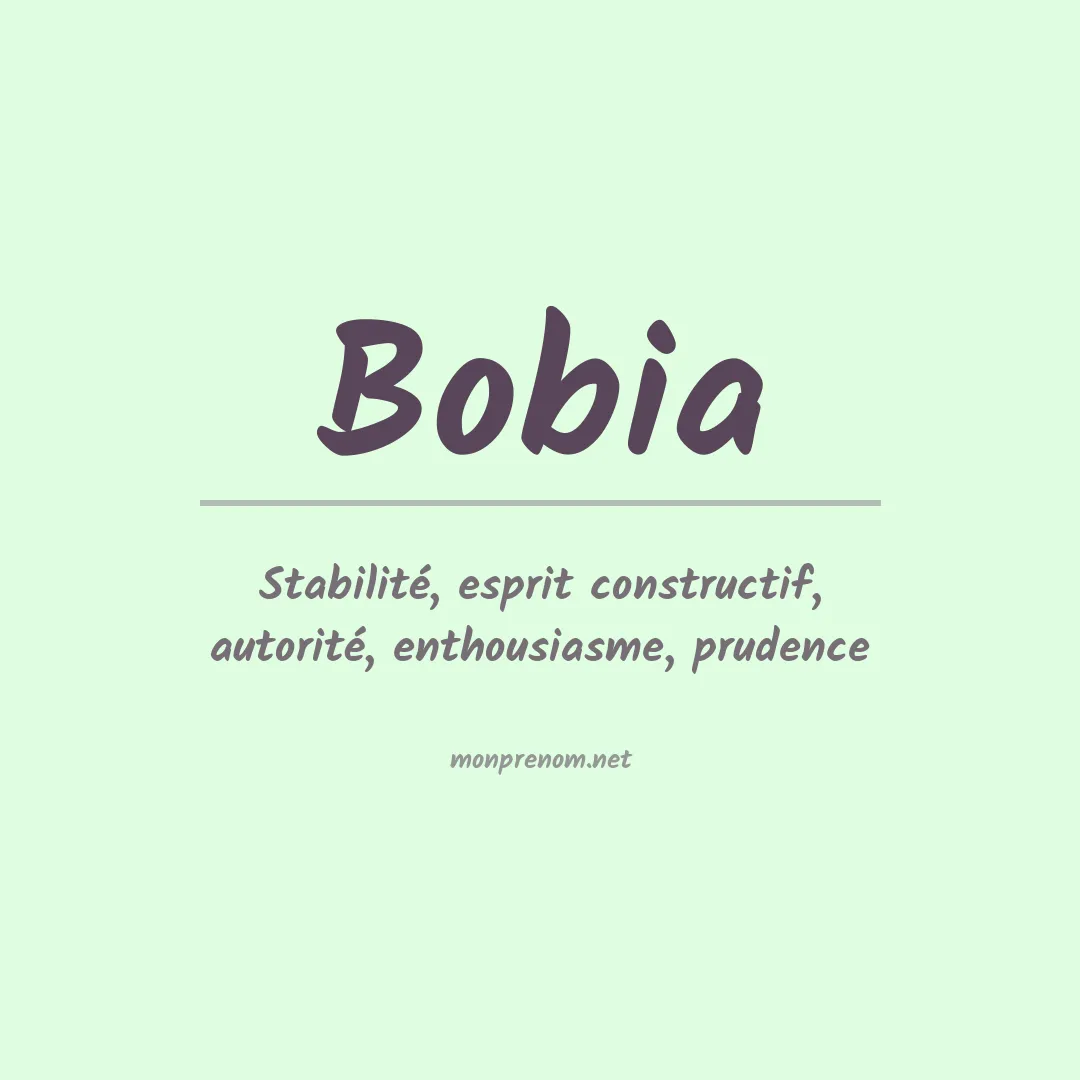 Signification du Prénom Bobia Signification du Prénom Bobia