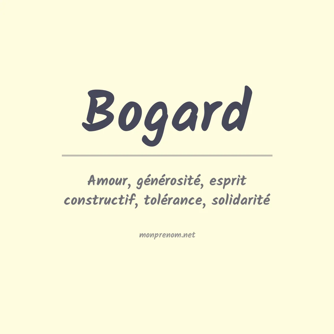 Signification du Prénom Bogard