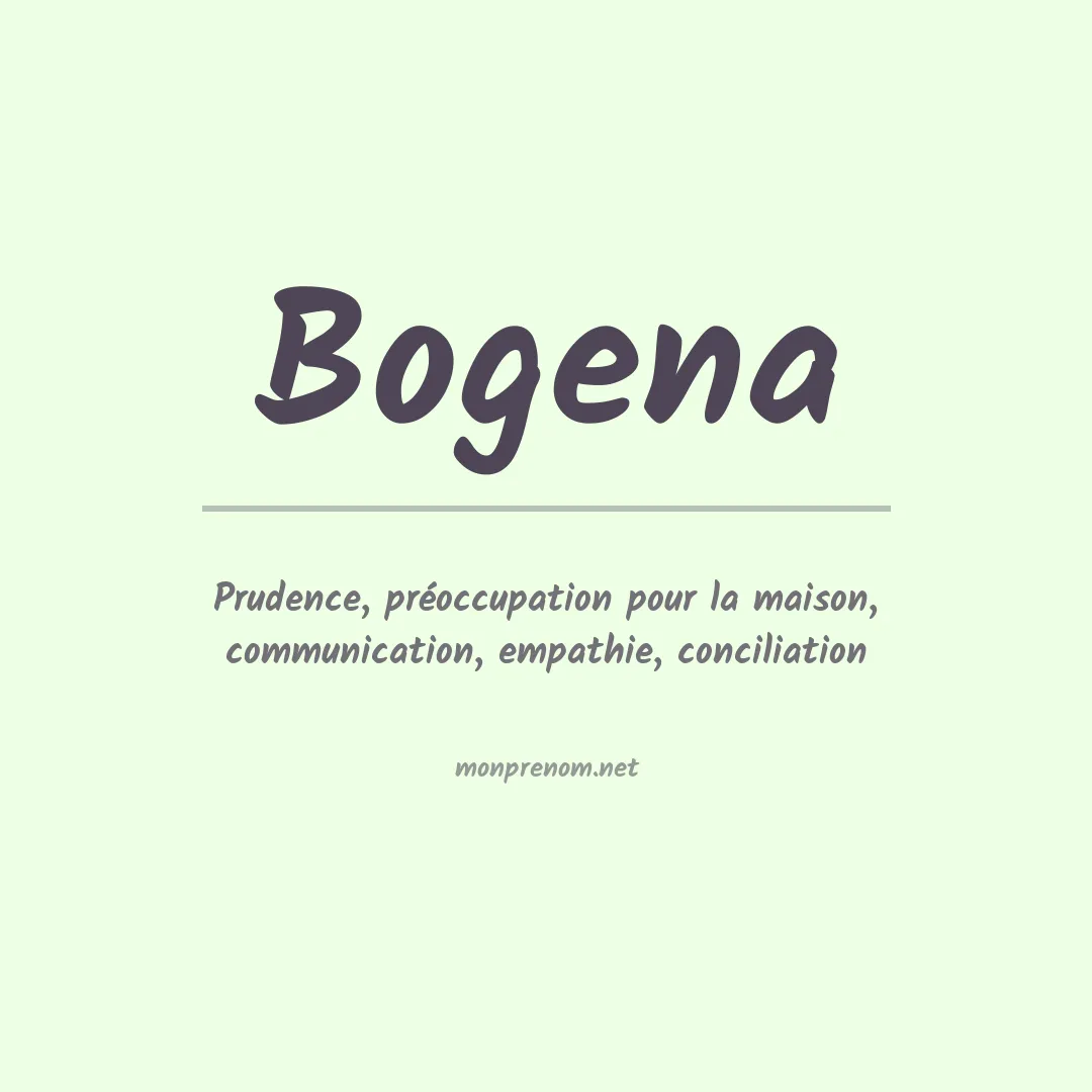 Signification du Prénom Bogena Signification du Prénom Bogena