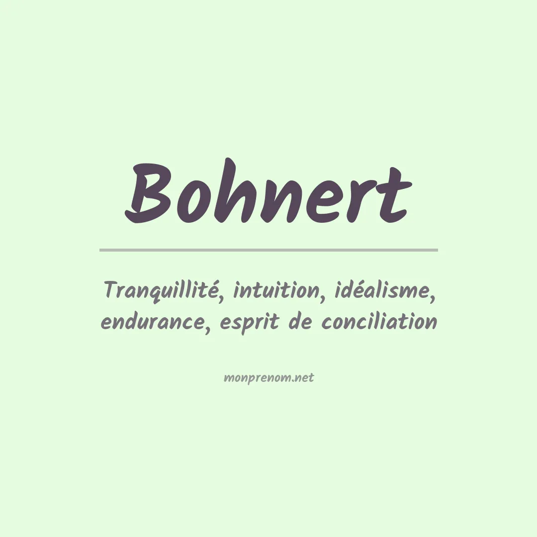 Signification du Prénom Bohnert