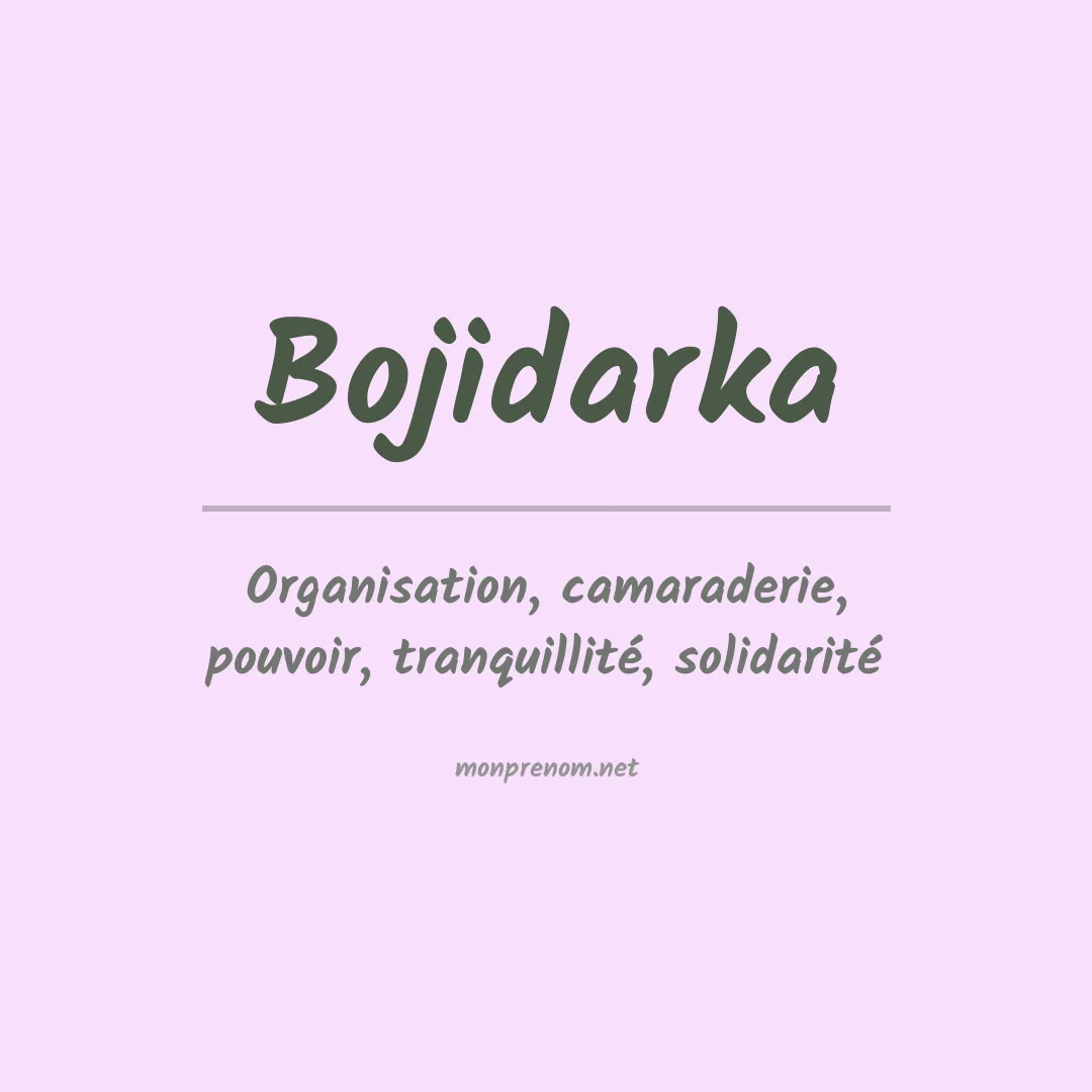 Signification du Prénom Bojidarka Signification du Prénom Bojidarka
