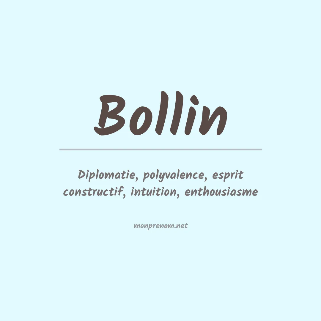 Signification du Prénom Bollin