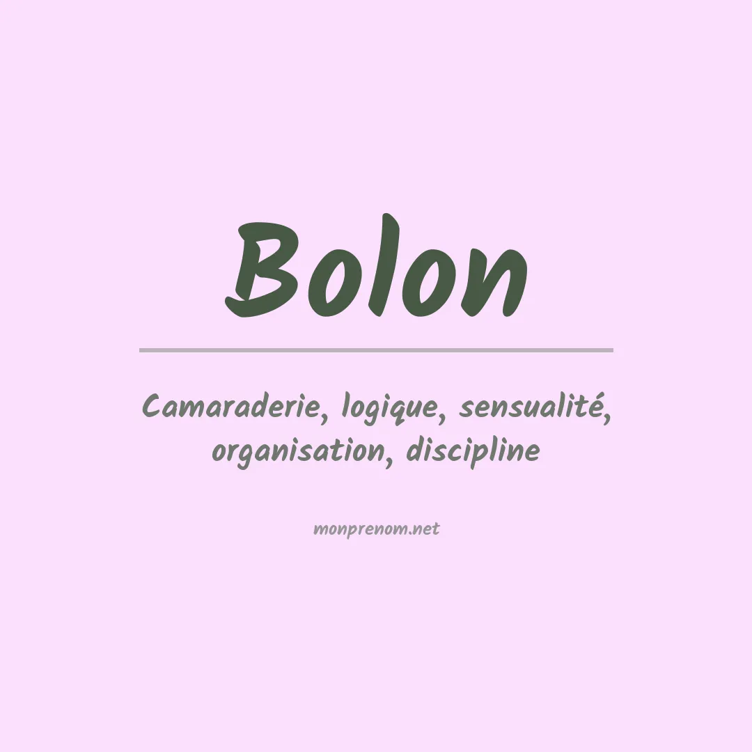 Signification du Prénom Bolon