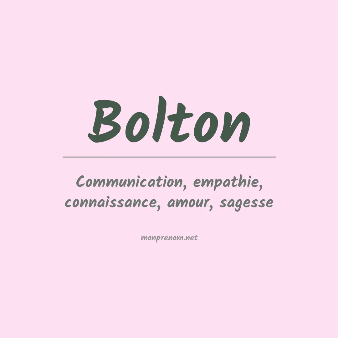 Signification du Prénom Bolton