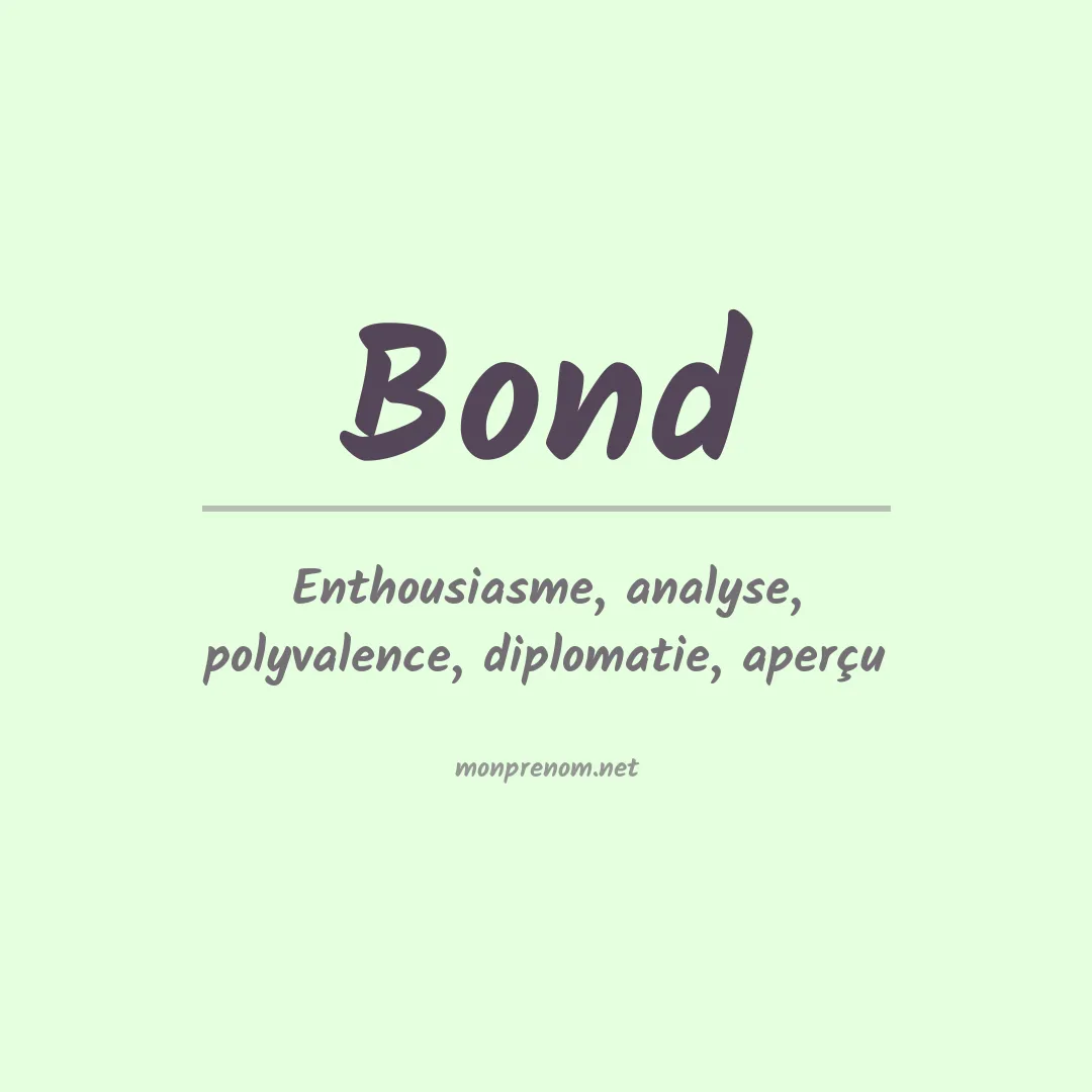 Signification du Prénom Bond