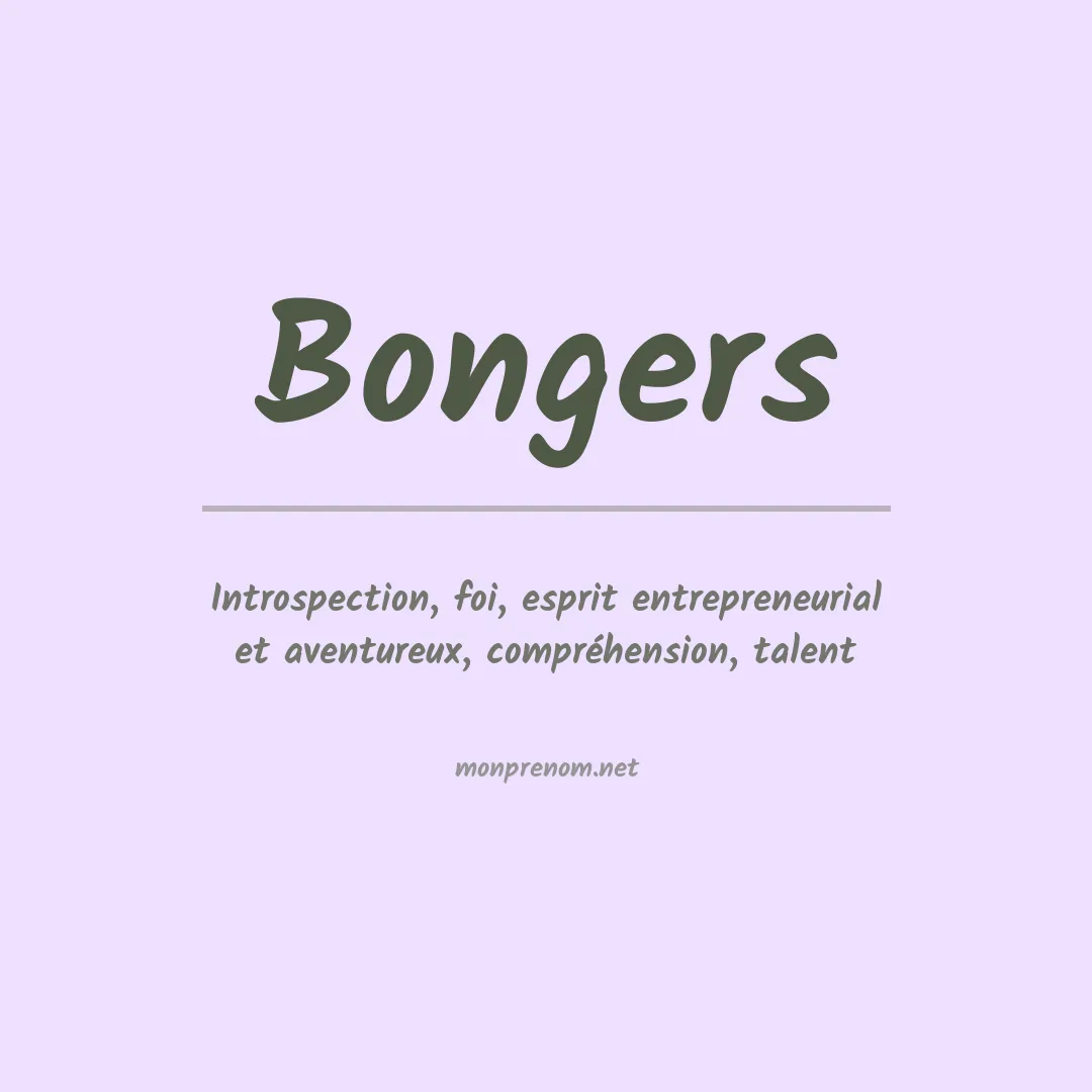 Signification du Prénom Bongers