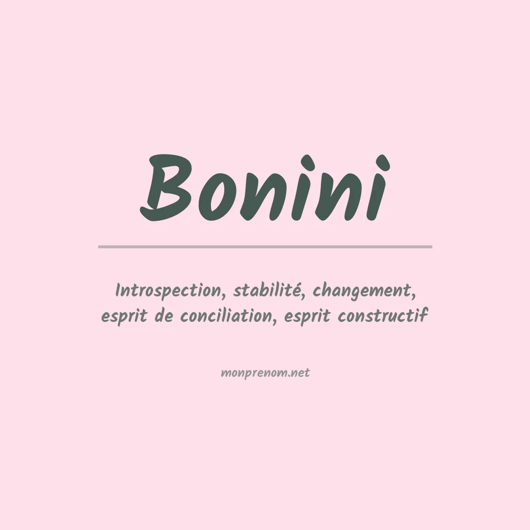 Signification du Prénom Bonini