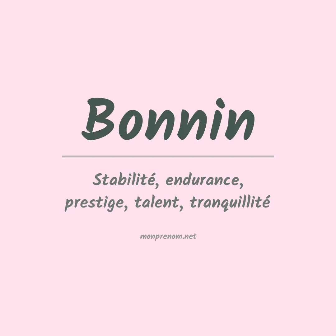 Signification du Prénom Bonnin