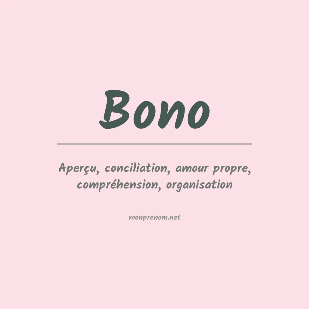 Signification du Prénom Bono