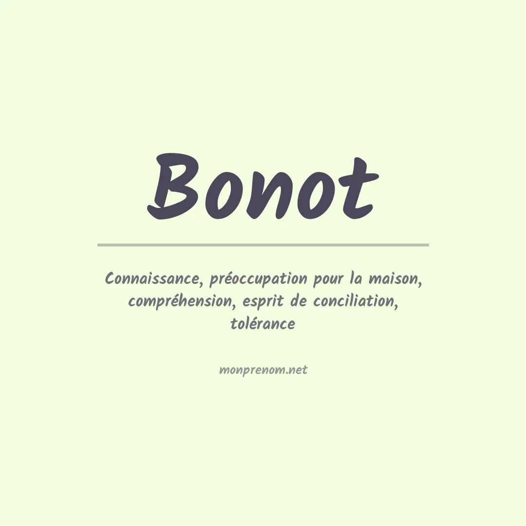 Signification du Prénom Bonot