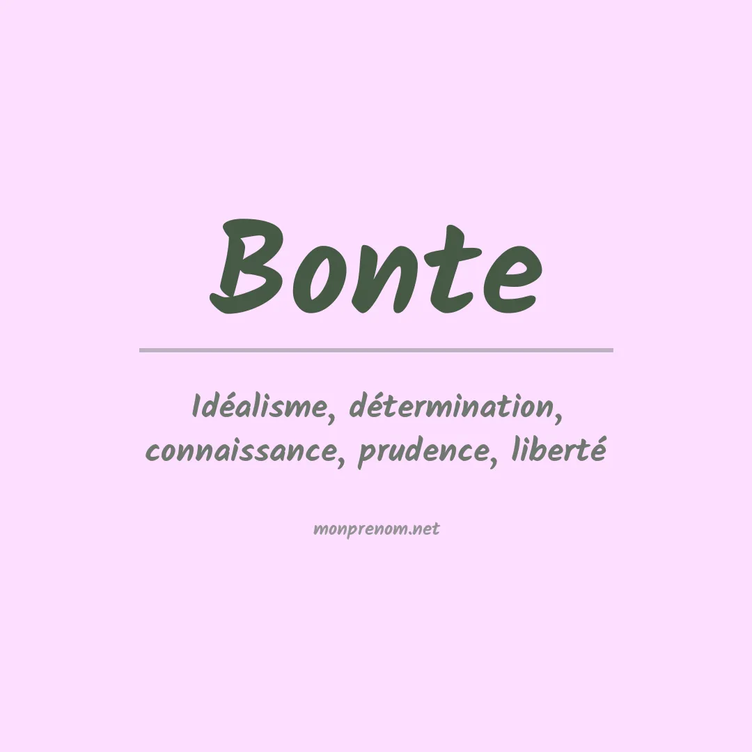 Signification du Prénom Bonte