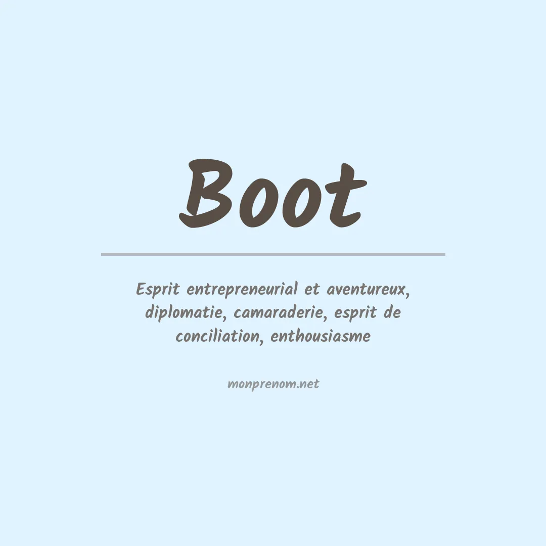 Signification du Prénom Boot