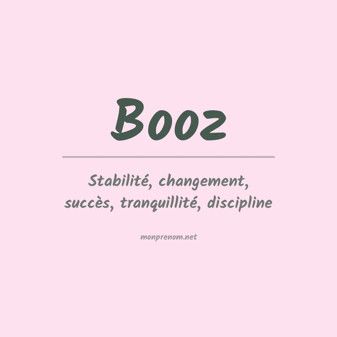 Signification du Prénom Booz