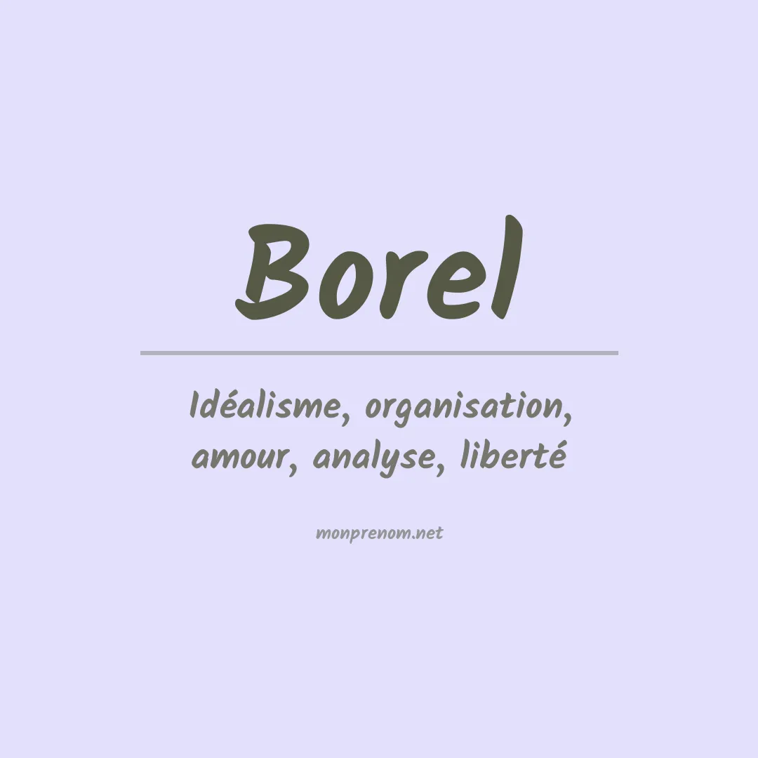 Signification du Prénom Borel