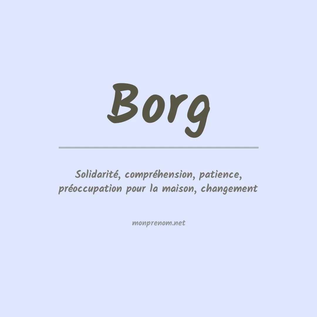 Signification du Prénom Borg