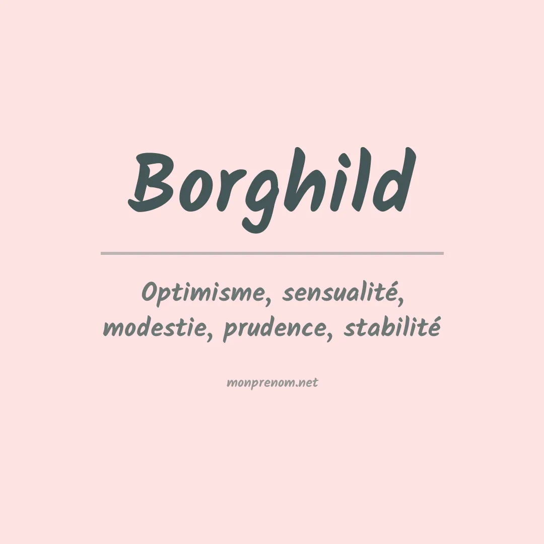 Signification du Prénom Borghild