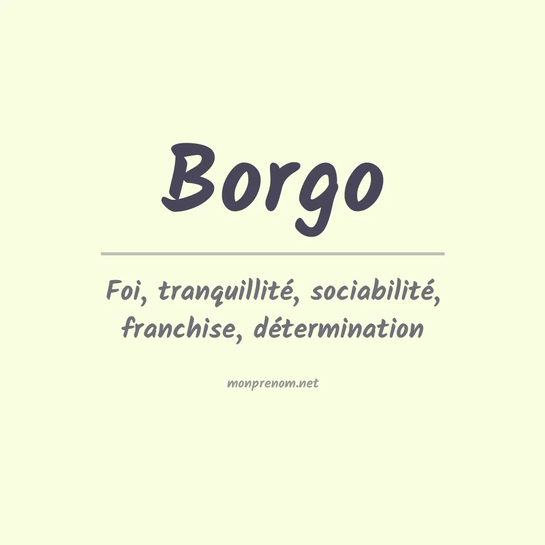 Signification du Prénom Borgo