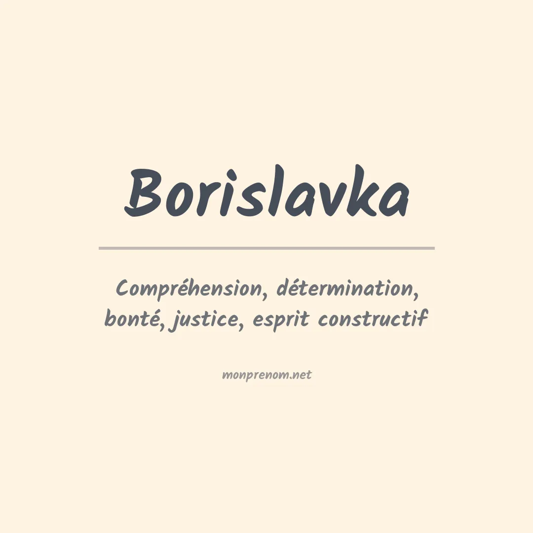 Signification du Prénom Borislavka Signification du Prénom Borislavka