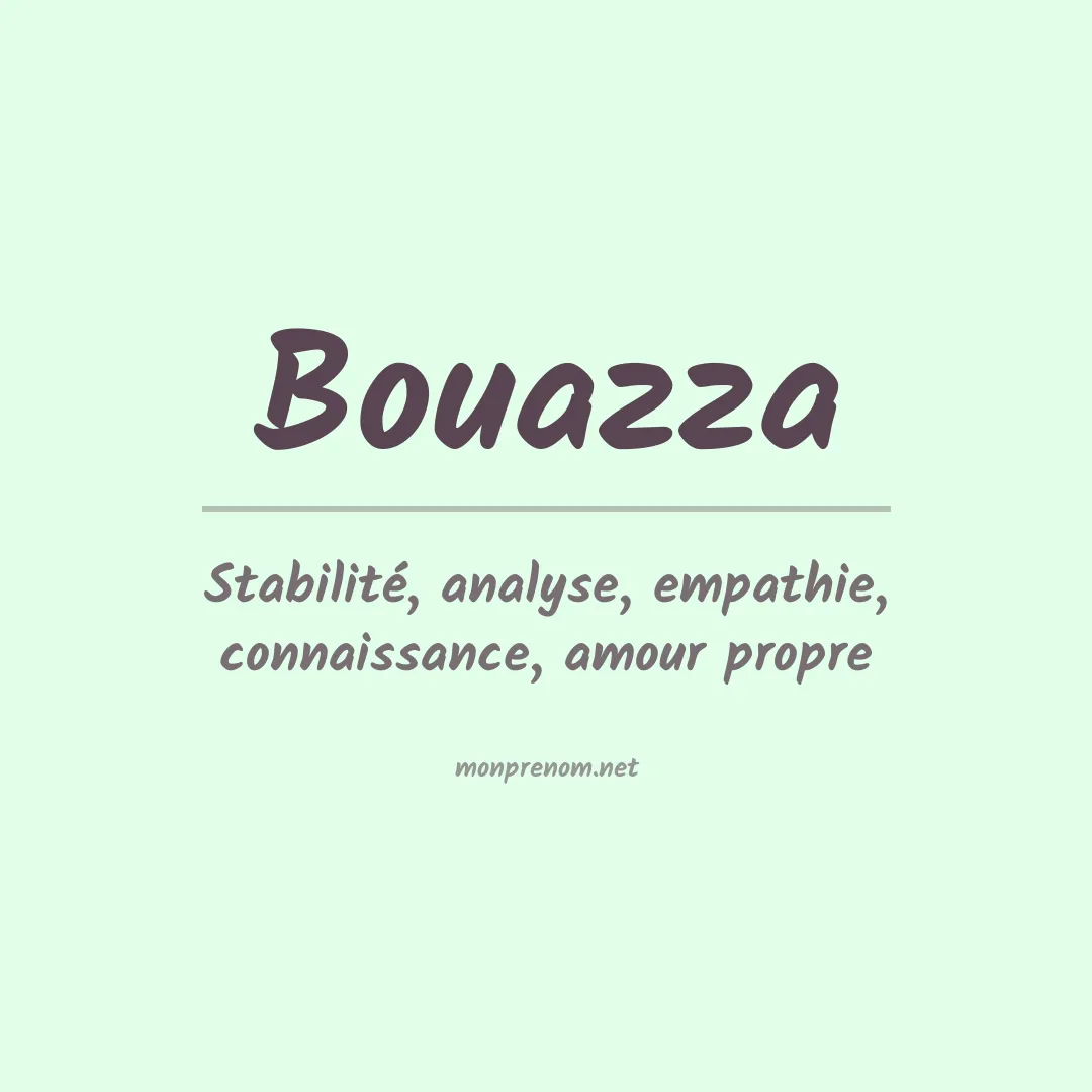 Signification du Prénom Bouazza Signification du Prénom Bouazza