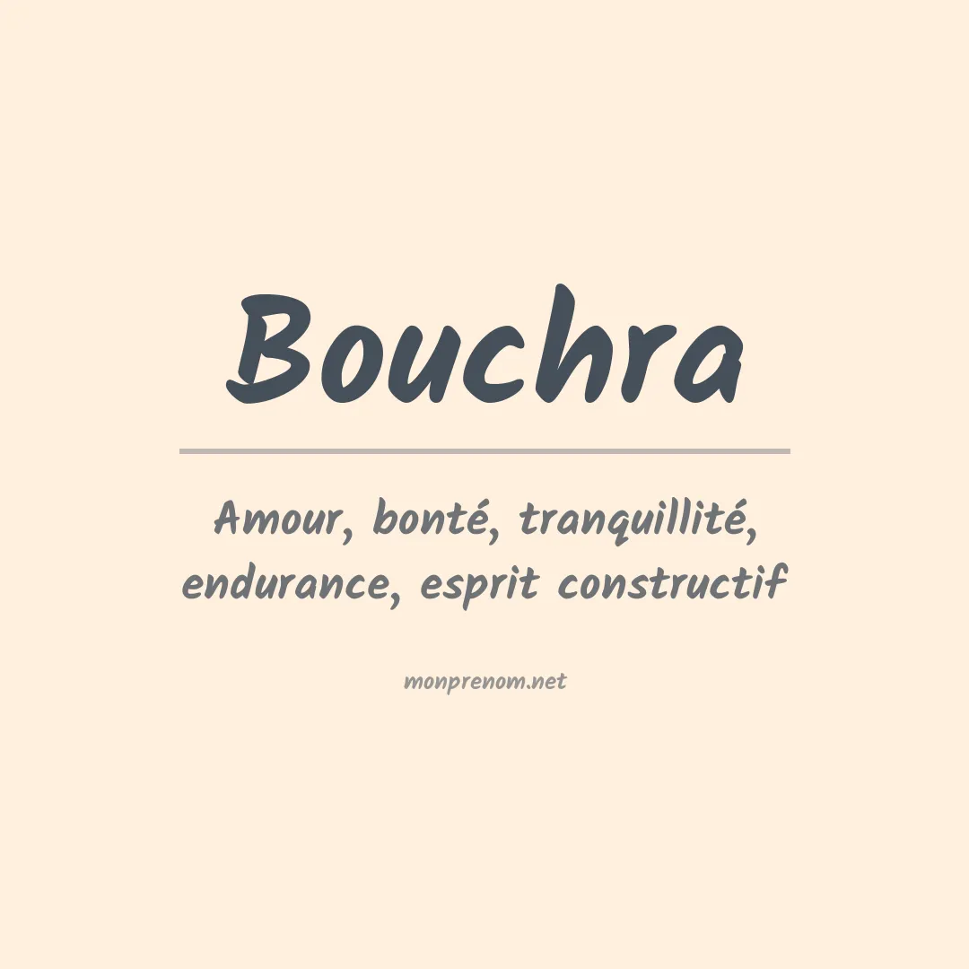 Signification du Prénom Bouchra