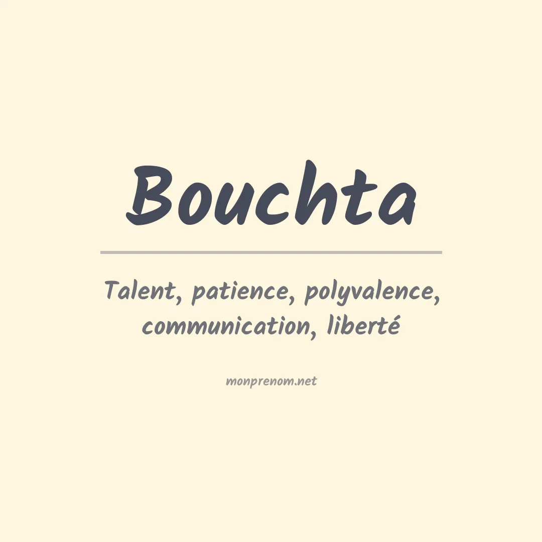 Signification du Prénom Bouchta Signification du Prénom Bouchta