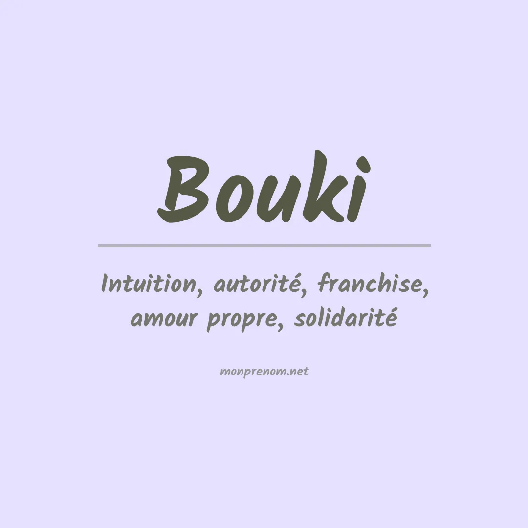 Signification du Prénom Bouki Signification du Prénom Bouki