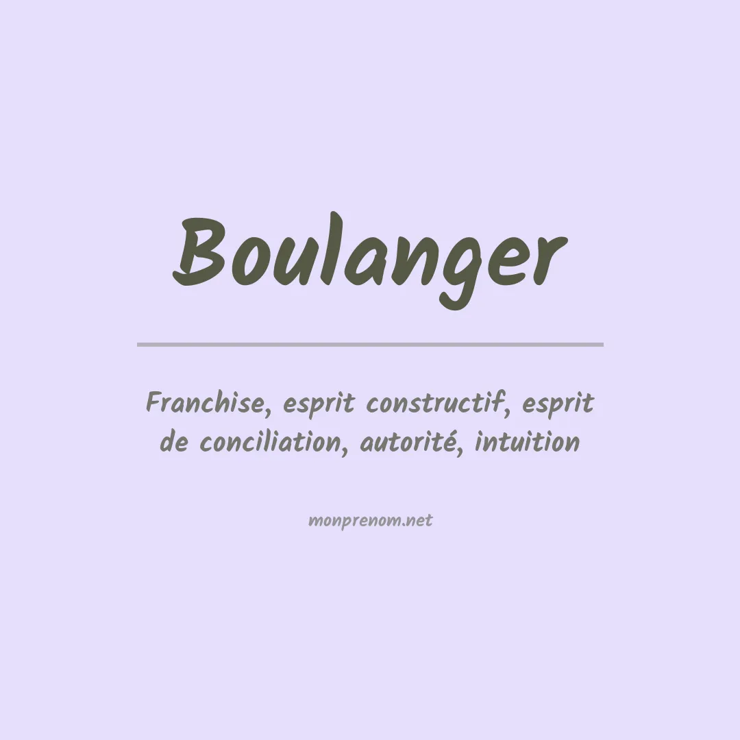 Signification du Prénom Boulanger Signification du Prénom Boulanger