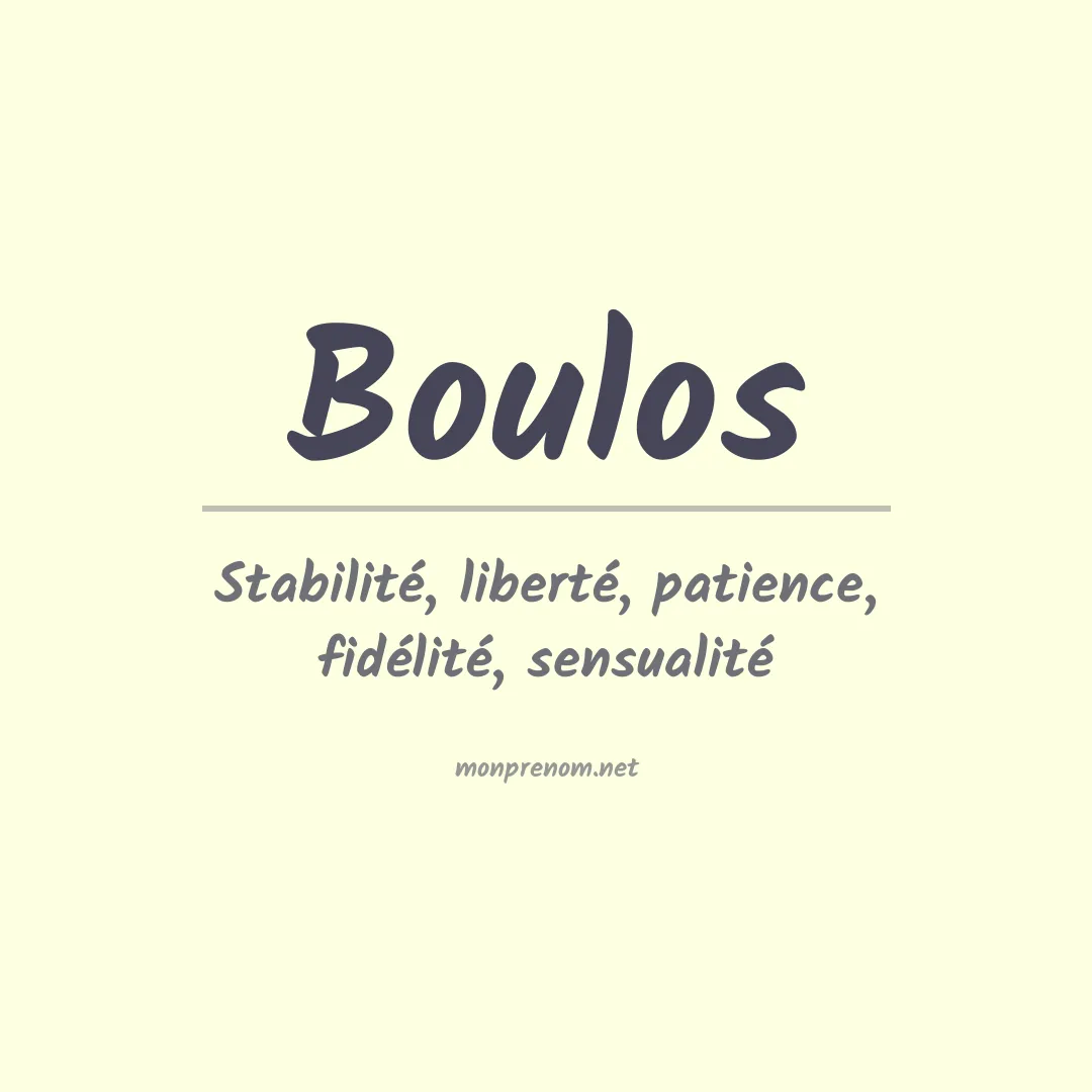 Signification du Prénom Boulos