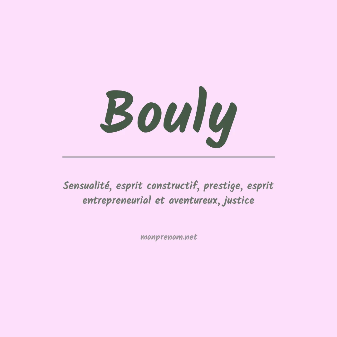 Signification du Prénom Bouly