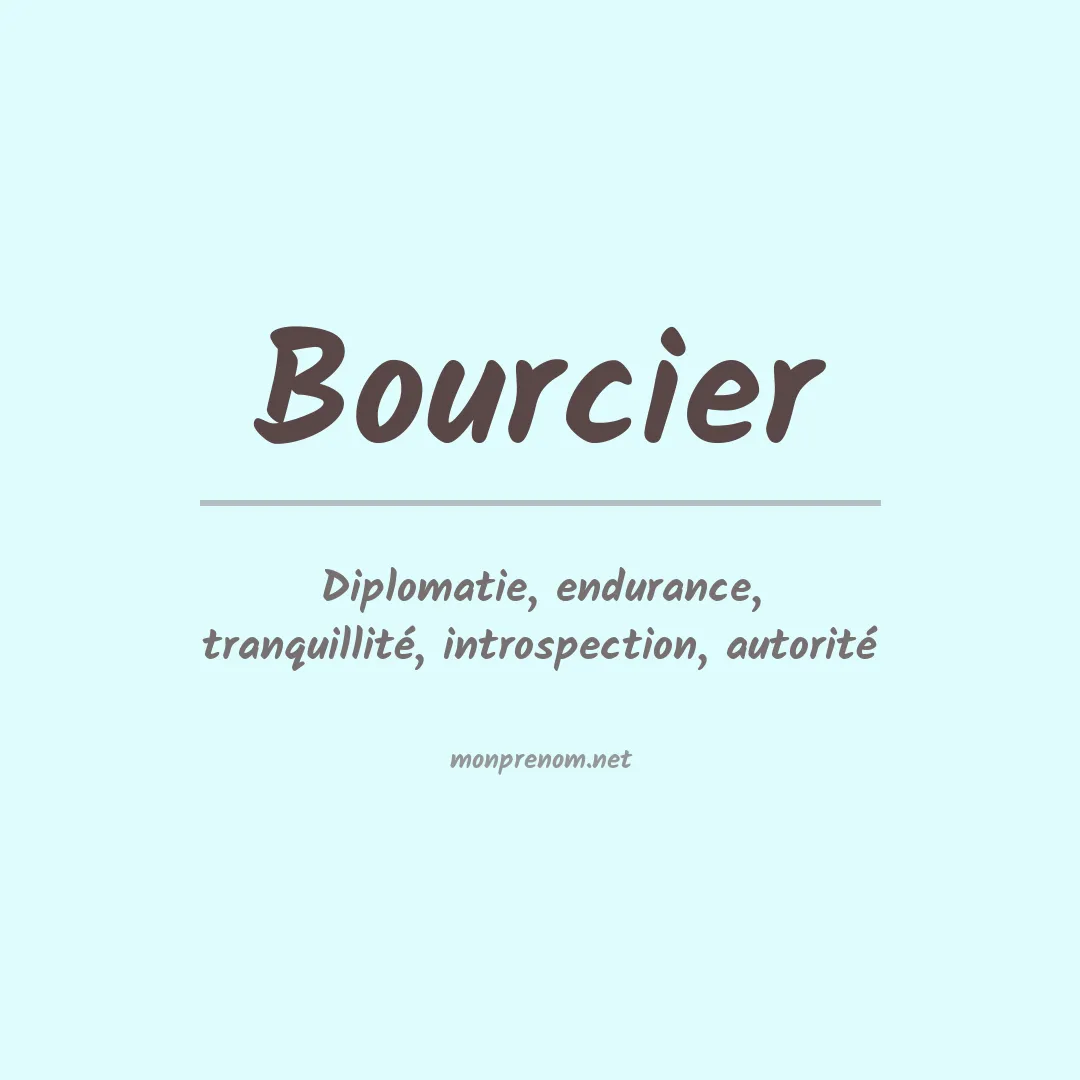 Signification du Prénom Bourcier