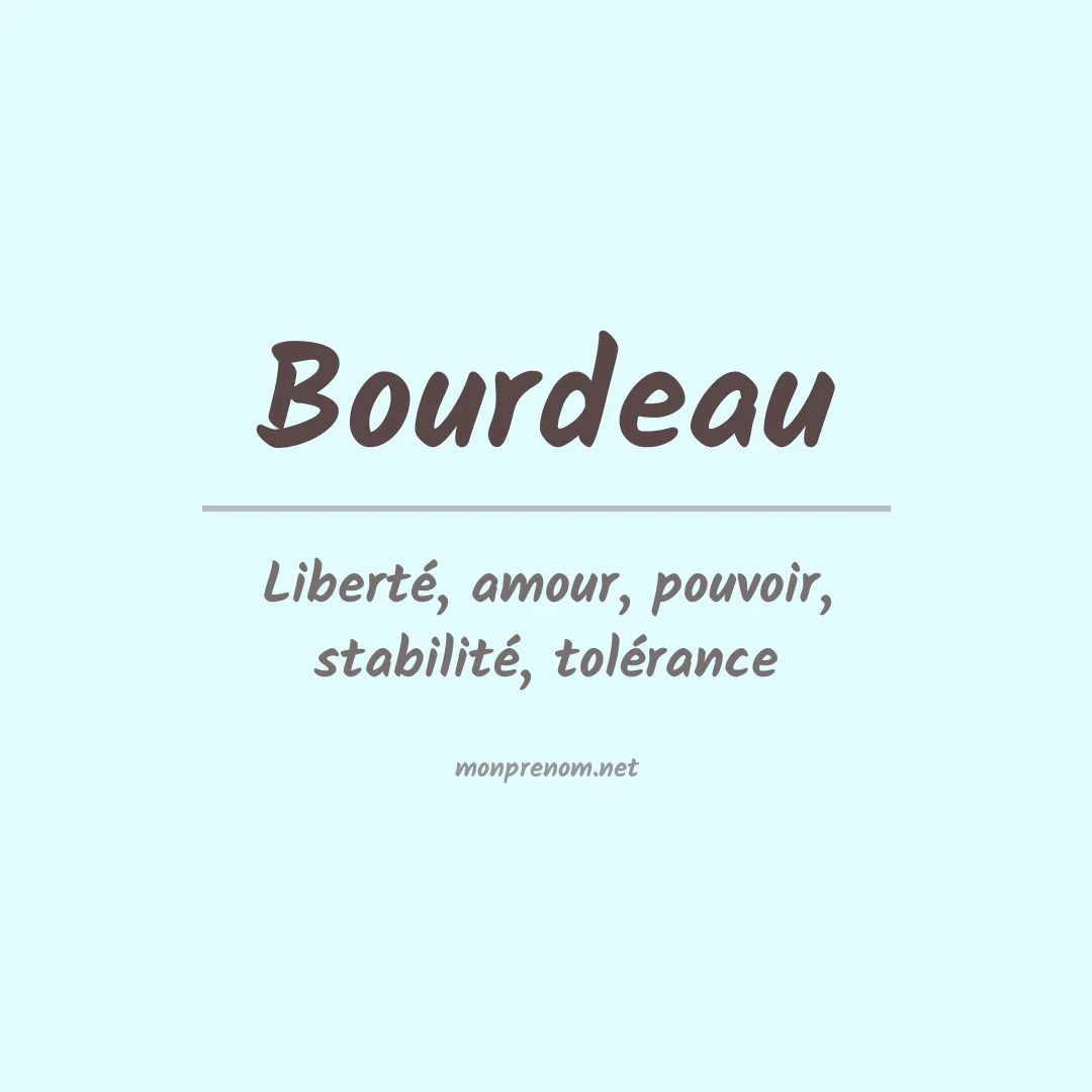 Signification du Prénom Bourdeau