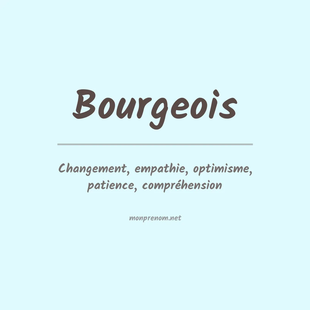 Signification du Prénom Bourgeois