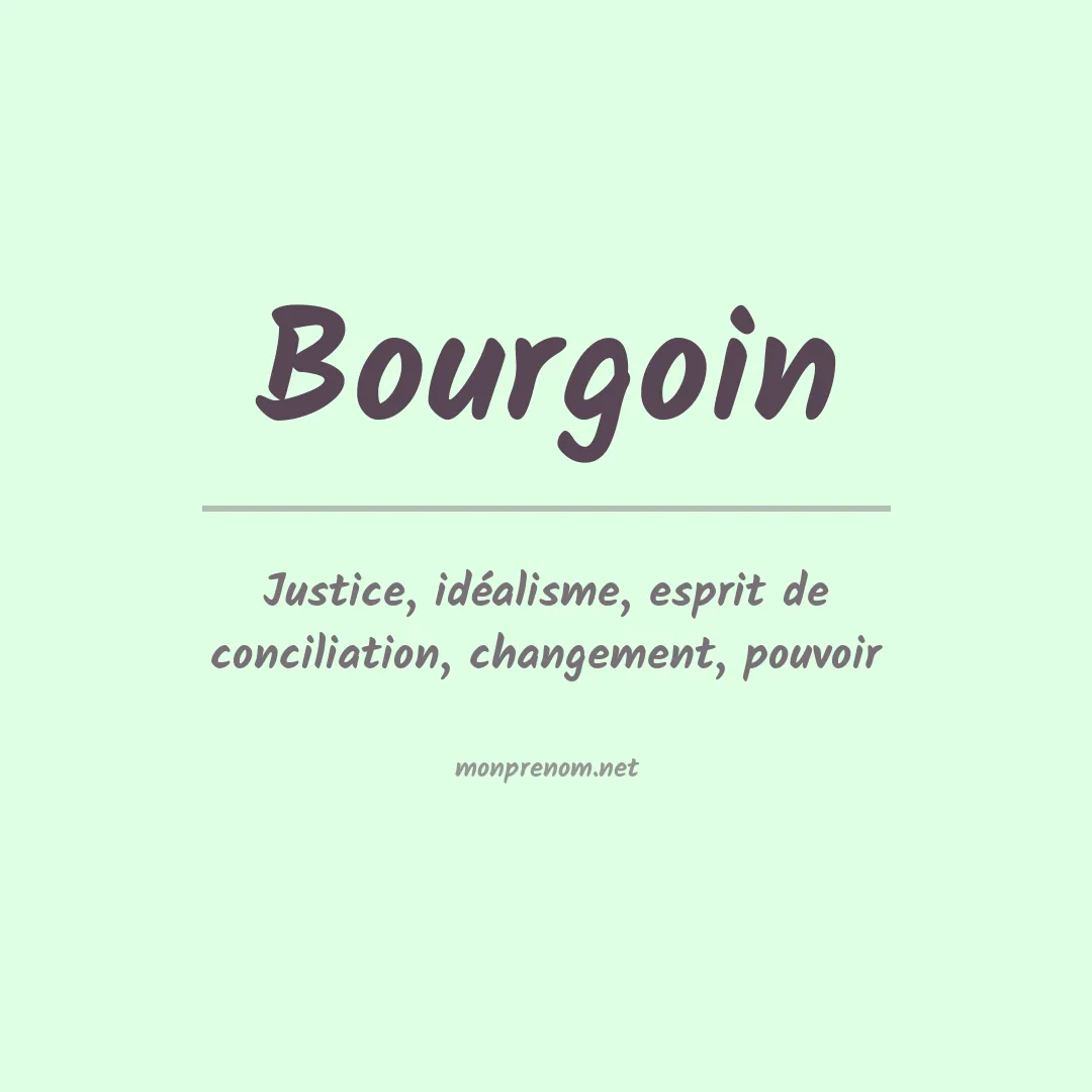 Signification du Prénom Bourgoin