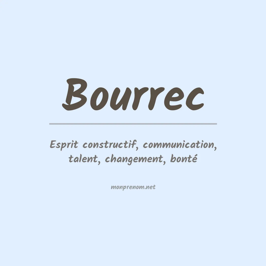 Signification du Prénom Bourrec