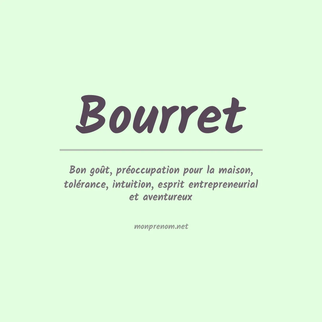 Signification du Prénom Bourret