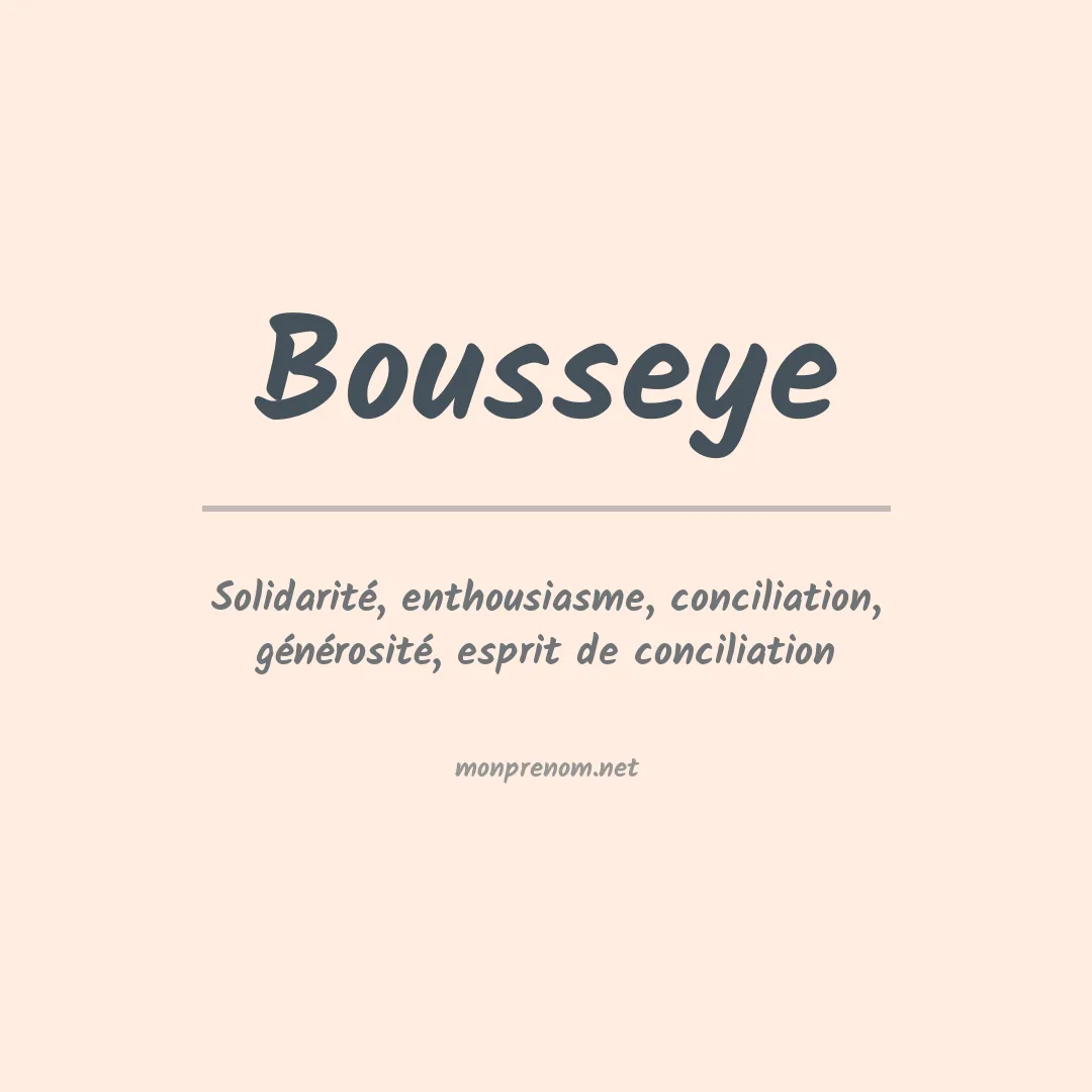 Signification du Prénom Bousseye