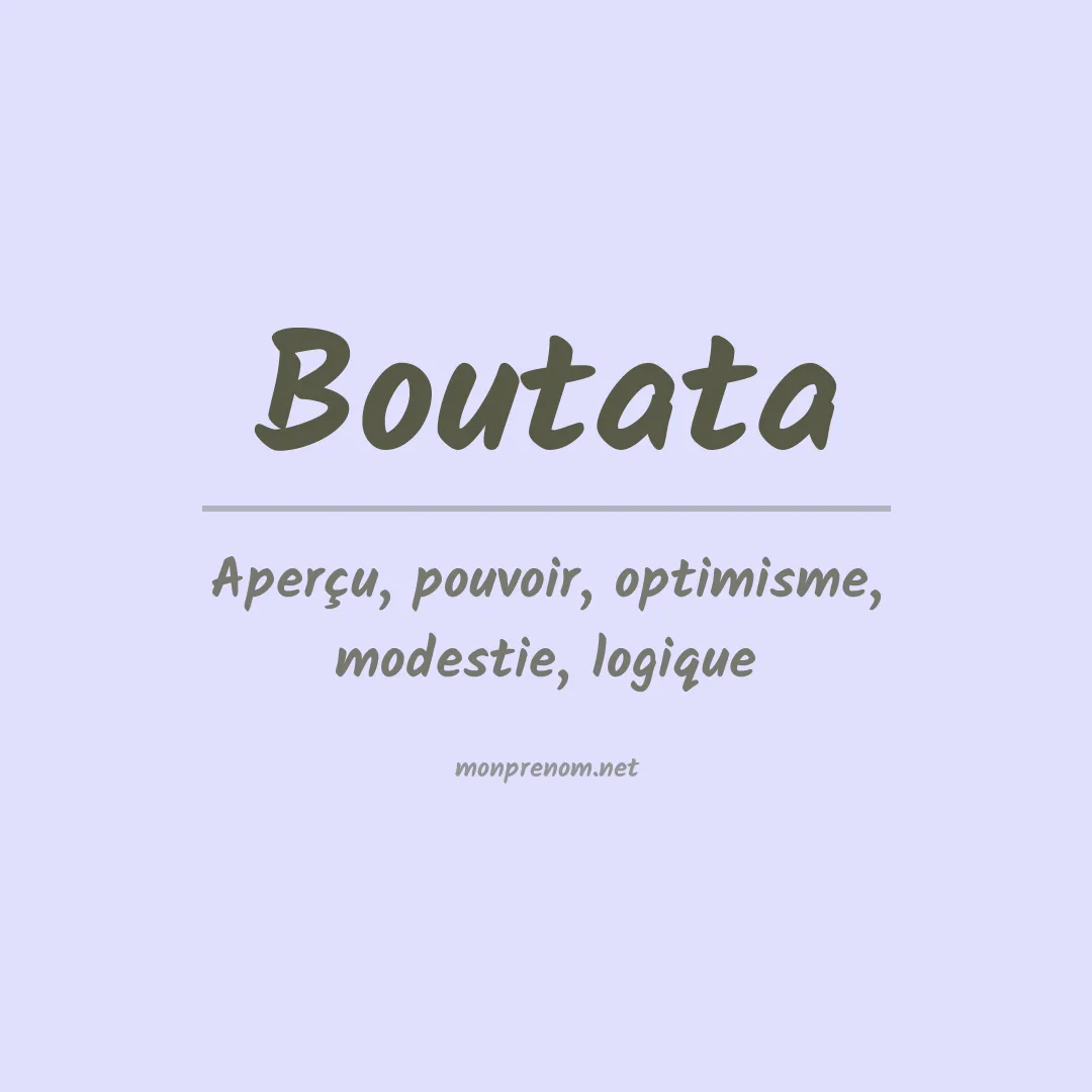 Signification du Prénom Boutata Signification du Prénom Boutata