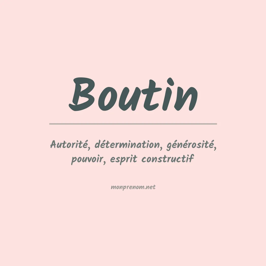 Signification du Prénom Boutin