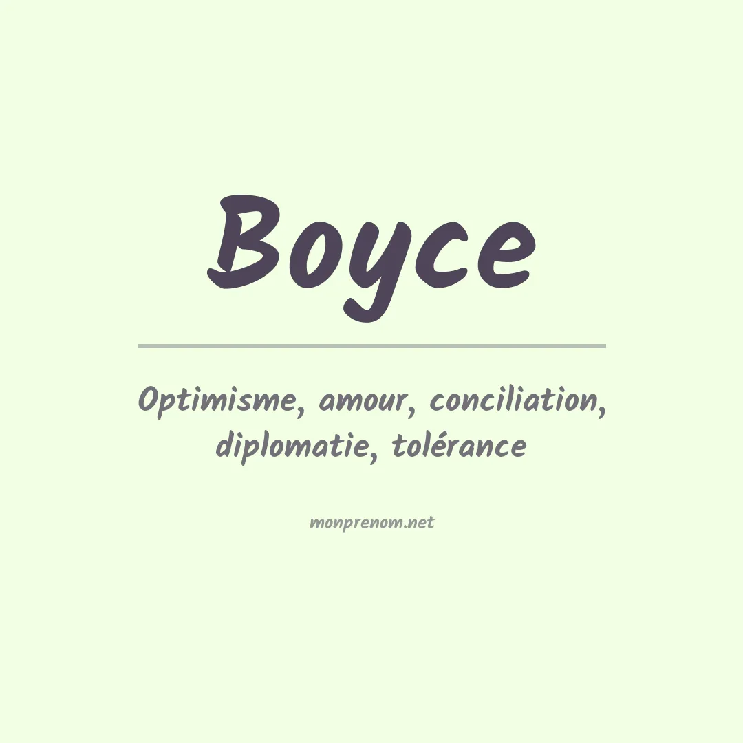 Signification du Prénom Boyce