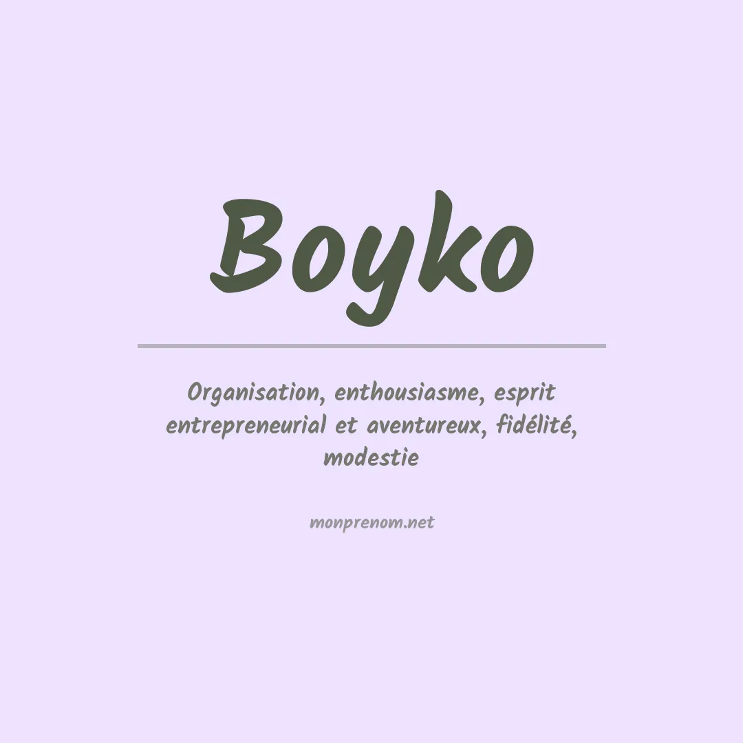 Signification du Prénom Boyko