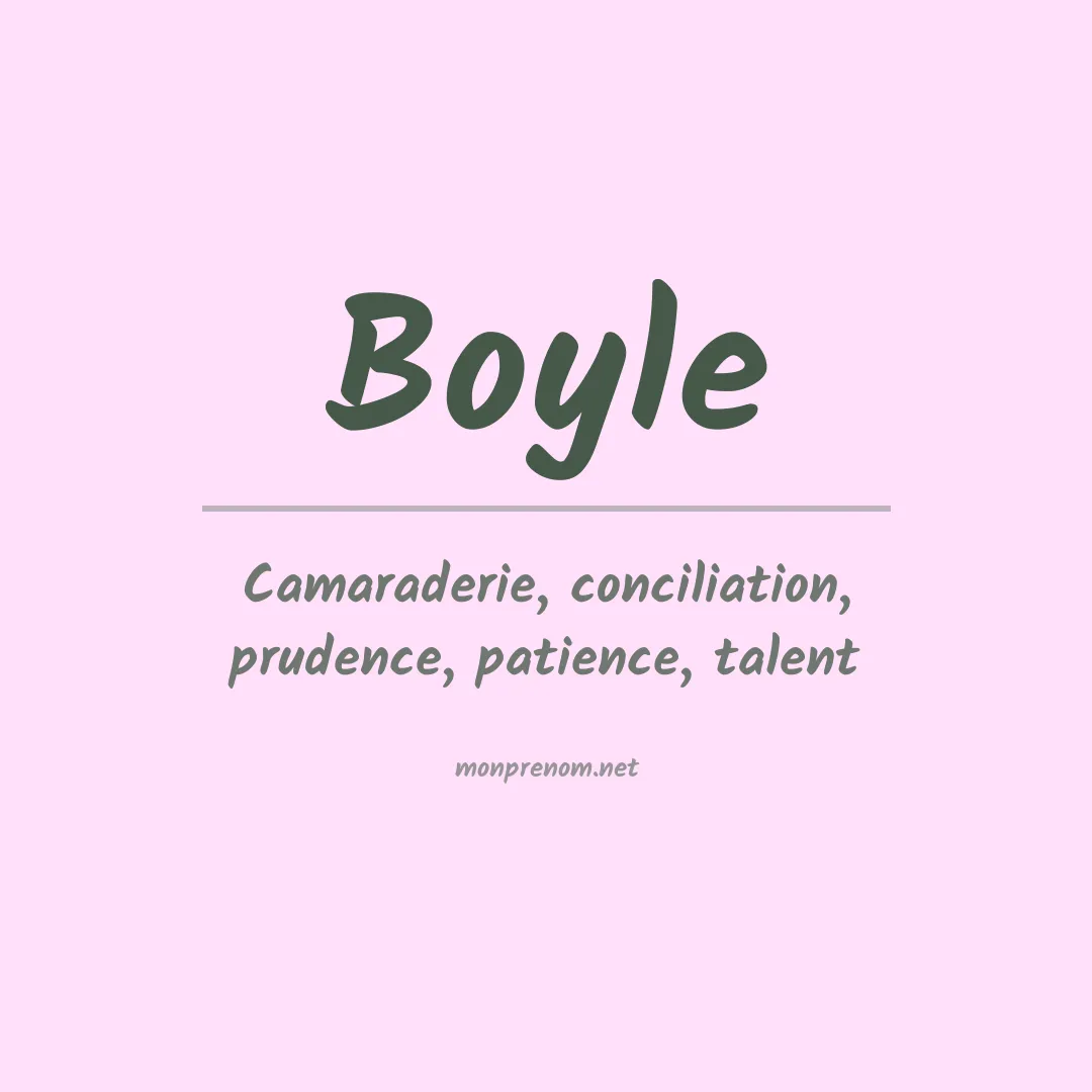 Signification du Prénom Boyle