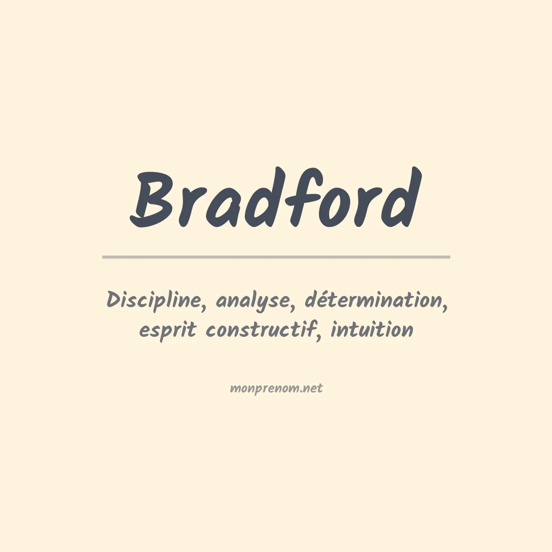 Signification du Prénom Bradford