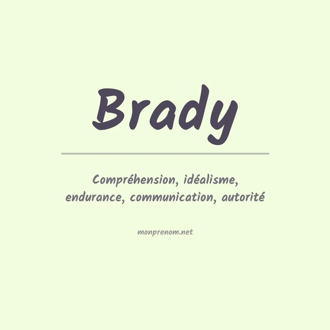 Signification du Prénom Brady