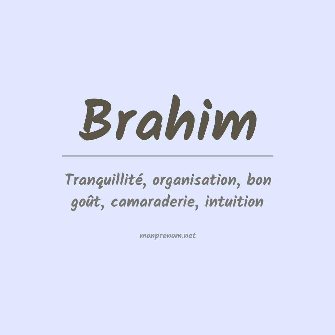 Signification du Prénom Brahim